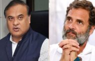राहुल गांधी पर फिर दर्ज होगा मानहानि का मुकदमा ,असम सीएम बिस्वा ने इसी माह मुकदमा करने की कही बात।