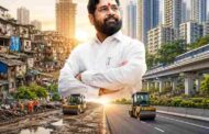 Eknath Shinde Mumbai Development Vision - मुंबई को गड्ढा मुक्त और झुग्गी मुक्त बनाने का लक्ष्य उपमुख्यमंत्री एकनाथ शिंदे ने पेश किया विकास का नया रोडमैप